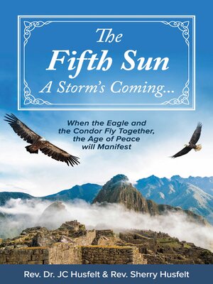 cover image of The Fifth Sun--A Storm's Coming...